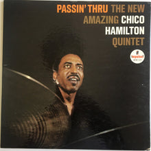 Load image into Gallery viewer, The Chico Hamilton Quintet : Passin' Thru (LP, Album, Mono, Gat)
