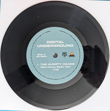 Load image into Gallery viewer, Digital Underground : The Humpty Dance (7&quot;)
