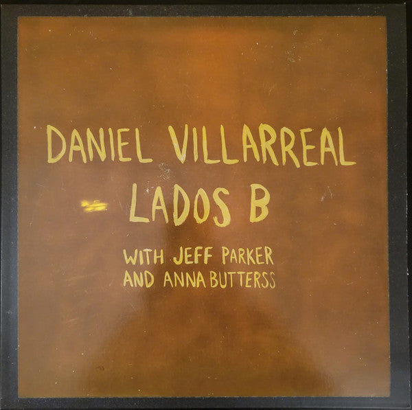 Daniel Villarreal (2) : Lados B (LP, Album)