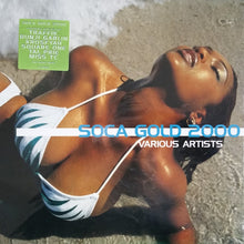 Load image into Gallery viewer, Various : Soca Gold 2000 (LP, Comp)
