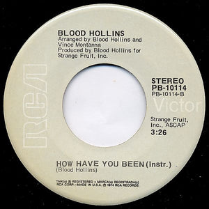 Everett 'Blood' Hollins Featuring Jean Lang : How Have You Been (7")