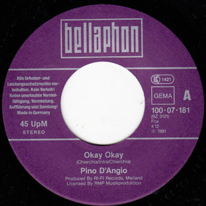 Pino D'Angiò : Okay Okay (7", Single)