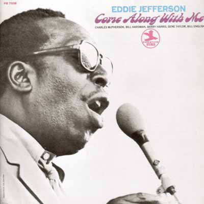 Eddie Jefferson : Come Along With Me (LP, Album, RE)
