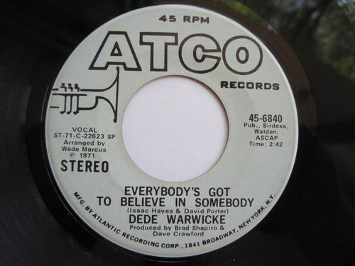Dee Dee Warwick : Everybody's Got To Believe In Somebody (7