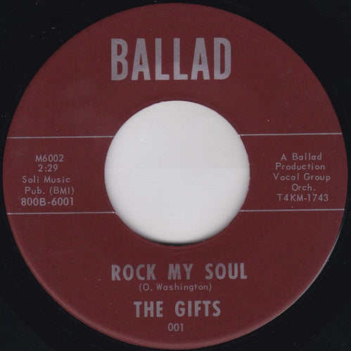 The Gifts : Rock My Soul / Lovin' You (7