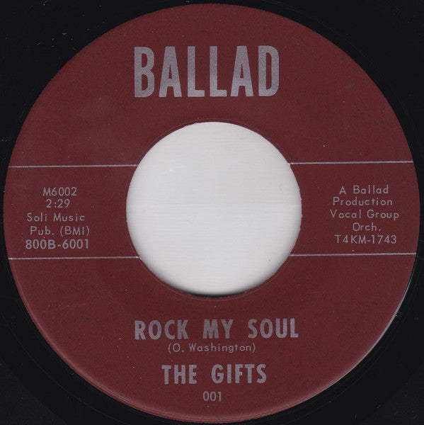 The Gifts : Rock My Soul / Lovin' You (7