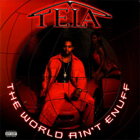 Tela : The World Ain't Enuff (2xLP, Album)