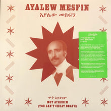 Load image into Gallery viewer, Ayalew Mesfin : Mot Aykerim (You Can&#39;t Cheat Death) (LP, Comp)
