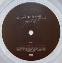 Load image into Gallery viewer, Ariana Grande : We Can't Be Friends (Wait For Your Love) (7", Single, Ltd, Cle)
