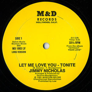 Jimmy Nicholas : Let Me Love You Tonite (12", Single)