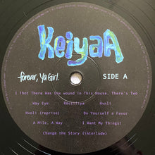 Load image into Gallery viewer, KeiyaA : Forever, Ya Girl (LP)
