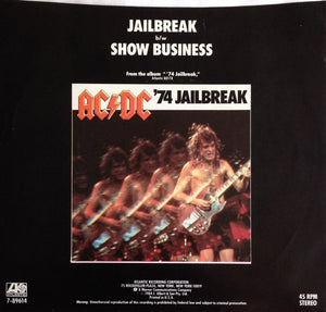 AC/DC : Jailbreak b/w Show Business (7", Single)