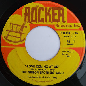 The Gibson Brothers Band : To The Bone / Love Coming At Us (7", NAM)