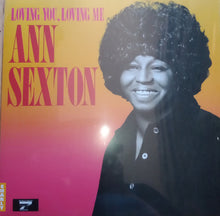 Load image into Gallery viewer, Ann Sexton : Loving You, Loving Me (LP, Album, RE)
