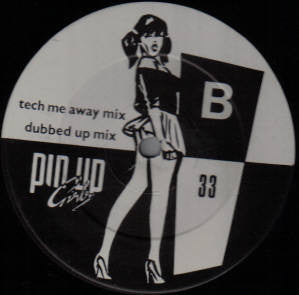 Pin Up Girls : Take Me Away (12")