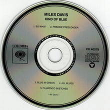 Load image into Gallery viewer, Miles Davis : Kind Of Blue (CD, Album, RE, RM)
