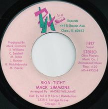 Load image into Gallery viewer, Mack Simmons : Skin Tight (7&quot;)

