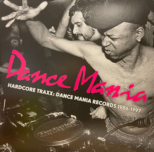 Various : Hardcore Traxx: Dance Mania Records 1986-1997 (2xLP, Comp, RP)