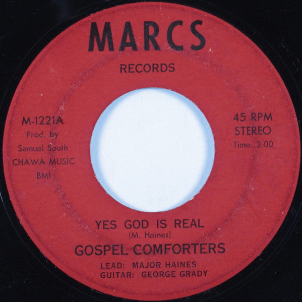 Gospel Comforters : Yes God Is Real (7