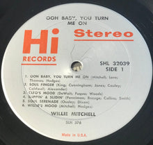 Load image into Gallery viewer, Willie Mitchell : Ooh Baby, You Turn Me On (LP)
