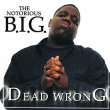Load image into Gallery viewer, The Notorious B.I.G.* : Dead Wrong (CD, Single, Promo)
