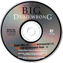 Load image into Gallery viewer, The Notorious B.I.G.* : Dead Wrong (CD, Single, Promo)
