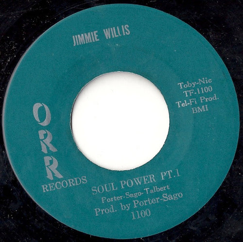 Jimmie Willis* : Soul Power (7