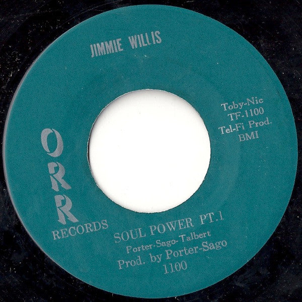 Jimmie Willis* : Soul Power (7