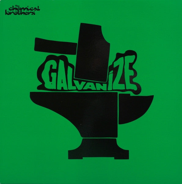 The Chemical Brothers : Galvanize (12