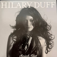 Load image into Gallery viewer, Hilary Duff : Reach Out (7", Single, Ltd, Pin)
