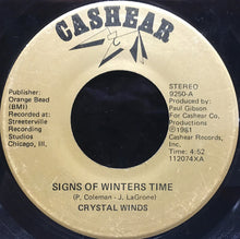 Load image into Gallery viewer, Crystal Winds : Signs Of Winters Time (7&quot;)
