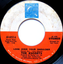 Load image into Gallery viewer, The Escorts : Look Over Your Shoulder (7", Single, Styrene)
