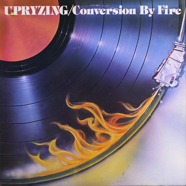 Upryzing : Conversion By Fire (LP)