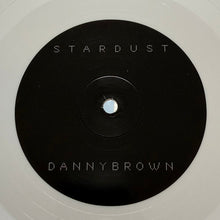 Load image into Gallery viewer, Danny Brown (2) : Stardust (2xLP, Album, Whi)
