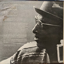 Load image into Gallery viewer, Mississippi Fred McDowell* : Mississippi Fred McDowell In London (LP, Album)
