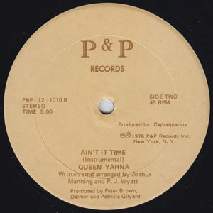 Queen Yahna : Ain't It Time (12")