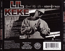 Load image into Gallery viewer, Lil Keke* : Loved By Few - Hated By Many (CD, Album)
