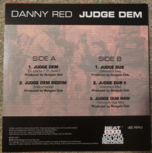 Load image into Gallery viewer, Danny Red / Bungalo Dub : Judge Dem (12")
