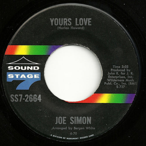 Joe Simon : Yours Love / I Got A Whole Lot Of Lovin' (7