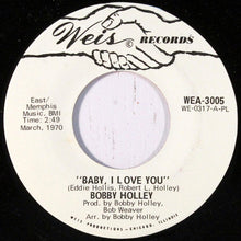 Load image into Gallery viewer, Bobby Holley : Moving Dancer / Baby, I Love You (7", Promo)
