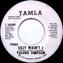 Load image into Gallery viewer, Valerie Simpson : Silly Wasn't I (7", Single, Promo, ARP)
