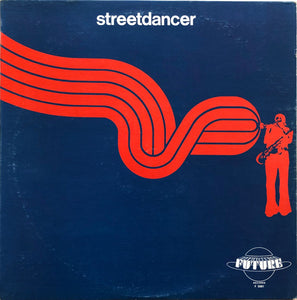 Streetdancer : Streetdancer (LP, Album)