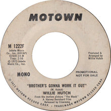 Load image into Gallery viewer, Willie Hutch : Brother's Gonna Work It Out (7", Promo, Styrene)
