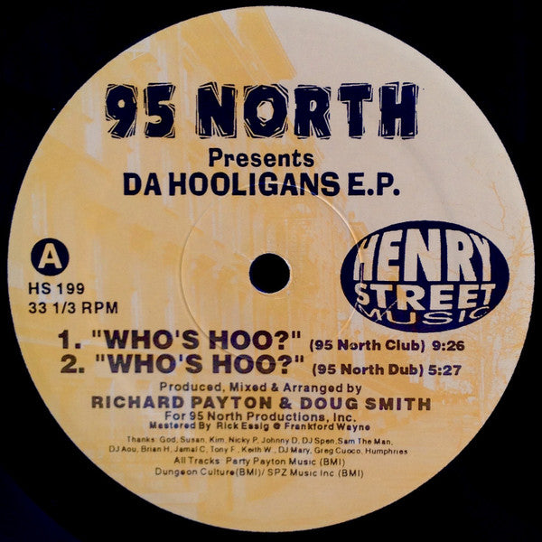 95 North Presents Da Hooligans : Who's Hoo? (12