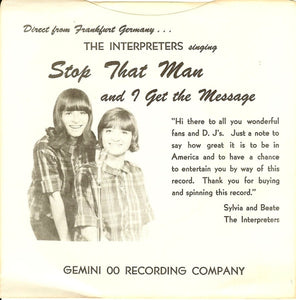The Interpreters (2) : Stop That Man / I Get The Message (7", Single)