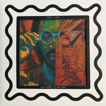 Load image into Gallery viewer, Toro Y Moi : Anything In Return (2xLP, Album, 180)
