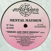 Load image into Gallery viewer, Mental Mayhem : Where Are They Hiding / Joey&#39;s Riot (12&quot;)
