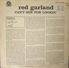 Load image into Gallery viewer, Red Garland : Can&#39;t See For Lookin&#39; (LP, Album)
