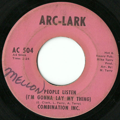 Combination Inc. : People Listen (I'm Gonna Lay My Thing) / Love Has Gone Away (7