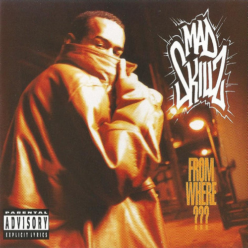 Mad Skillz : From Where??? (CD, Album)